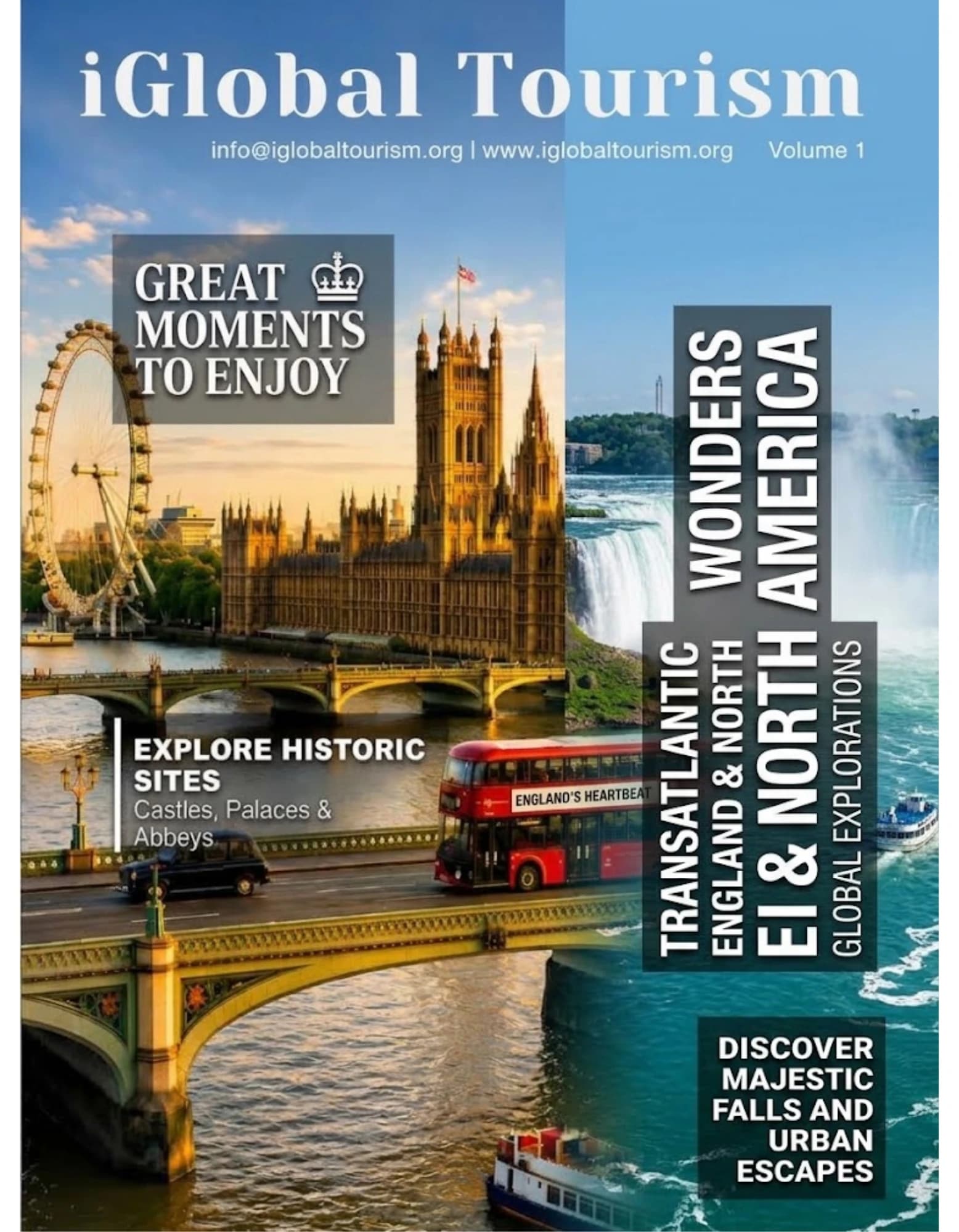 Cover of iGlobal Tourism Magazine, Volume 1: Westminster and the London Eye beside Niagara Falls